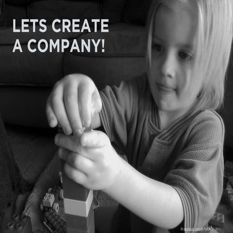 Lets Create a Company