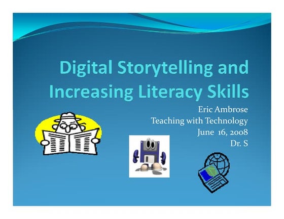 Basics Of Digital Storytelling | PPT