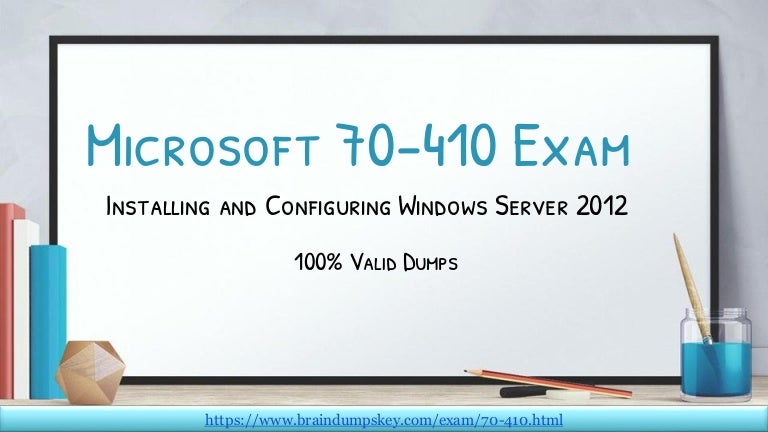 Verified Microsoft 70 410 Pdf With Actuall 70 410 Exam Questions