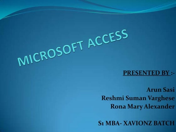 Ms access basics ppt | PPT