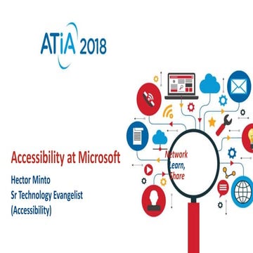 Microsoft Accessibility - ATIA 