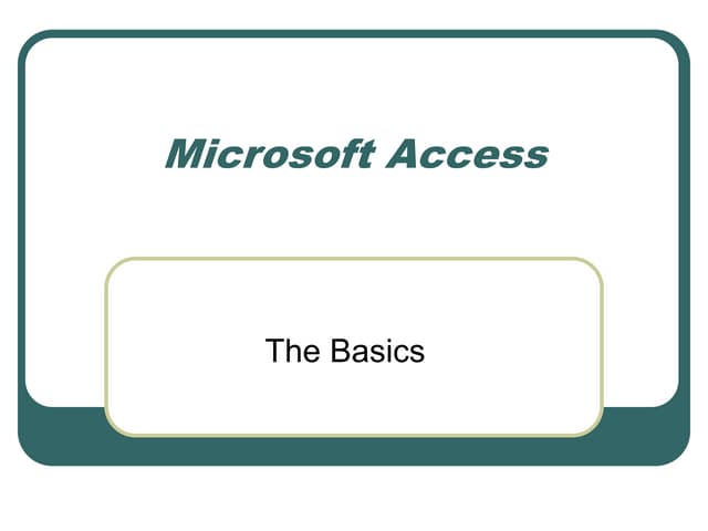 microsoft_access_working_with_forms_and_generating_reports__107.ppt