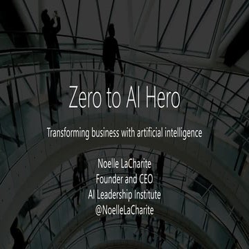 From Zero to AI Hero-Global AI Nights 2019