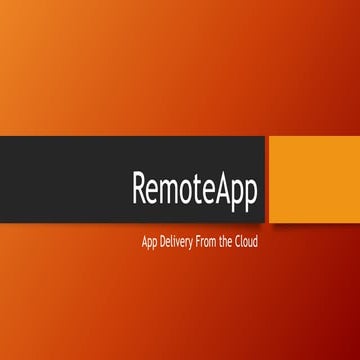 RemoteApp - Application Delivery from the Cloud