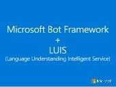 Microsoft Bot Framework + Language ...