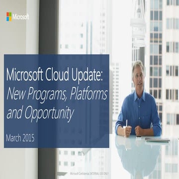 Microsoft Cloud Update: New Programs, Platforms, and Opportunity