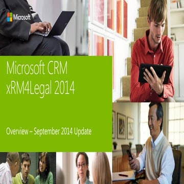 Microsoft CRM xRM4Legal 2014 Overview Update 0903