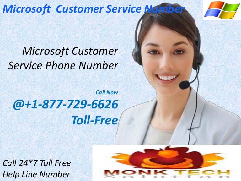 For your concern, Microsoft Customer Service provider Launched toll