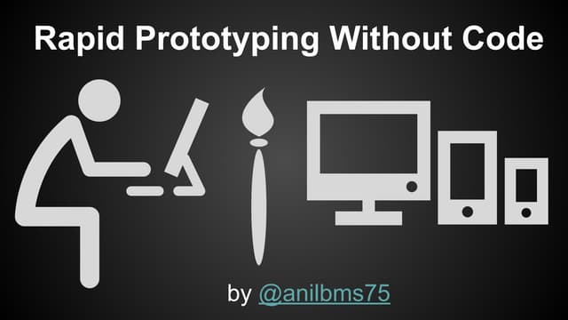 Rapid prototyping without code