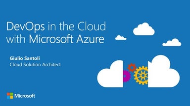 DevOps in the Cloud with Microsoft Azure