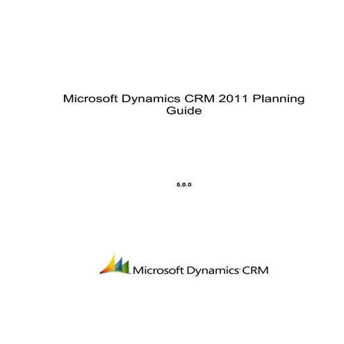 Microsoft dynamics crm 2011 planning guide