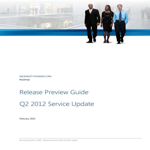 Microsoft Dynamics Crm Q2 2012 Service Update Release Preview Guide