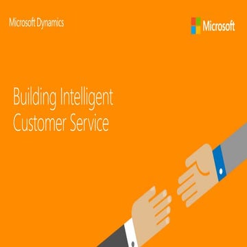 Building Intelligent Customer Service using Microsoft Dynamics
