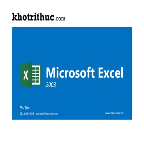 GIÁO TRÌNH EXCEL CƠ BẢN CHO VĂN PHÒNG TI | PDF