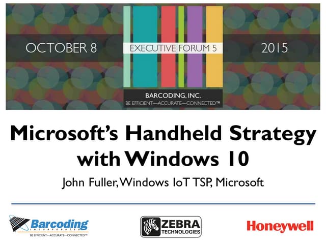 Microsoft Handheld Strategy with Windows 10