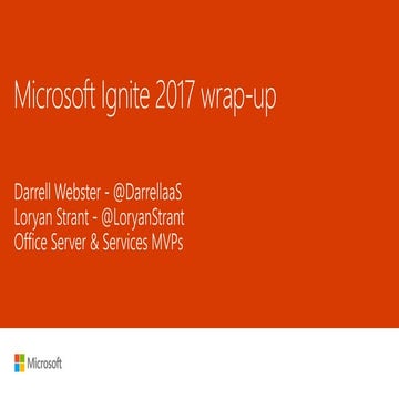 Microsoft Ignite 2017 recap