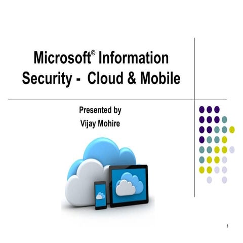 Microsoft InfoSec for cloud and mobile