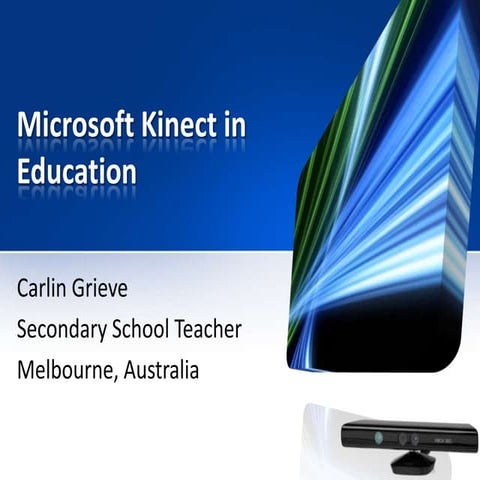 Microsoft kinect in education