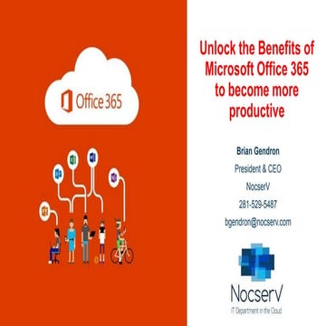 Unlock the Hidden Benefits of Microsoft Office 365 to become more productive