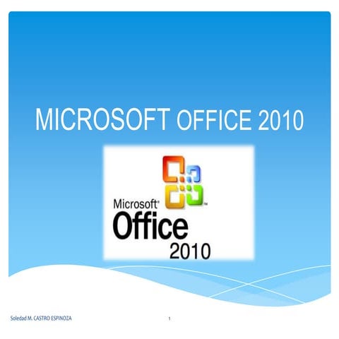 Microsoft office 2010 | PPT