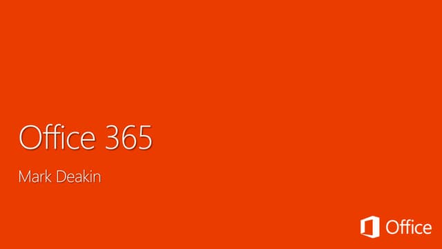 Microsoft Office 365 Presentation