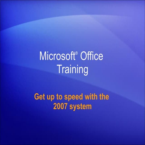 Microsoft Office 2007 Overview