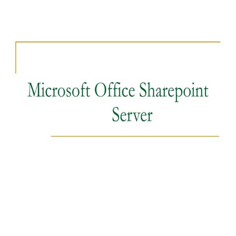 Microsoft Office Sharepoint Server