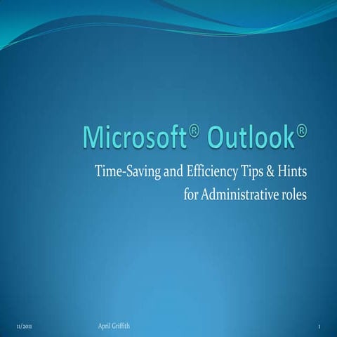 Microsoft® Outlook® Tips Hints For Admins