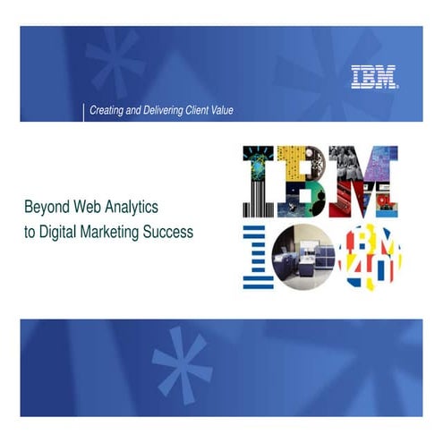 Beyond Web Analytics to Digital Marketing Success Webinar