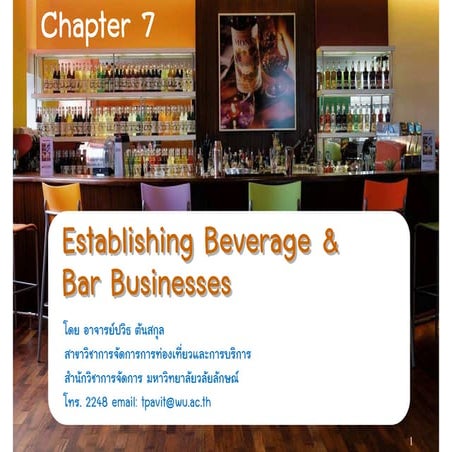 Microsoft power point   chapter 7 establishing beverage & bar businesses