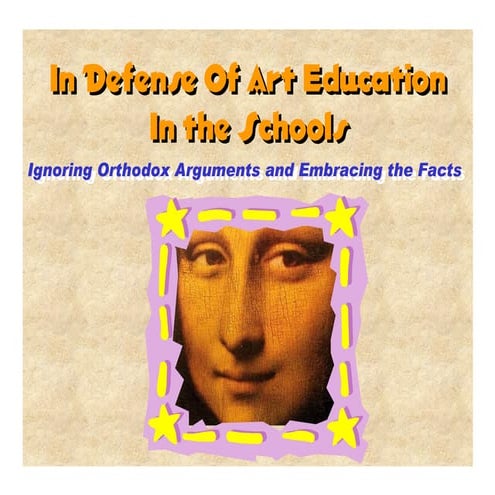 Microsoft power point   in defense of art educa