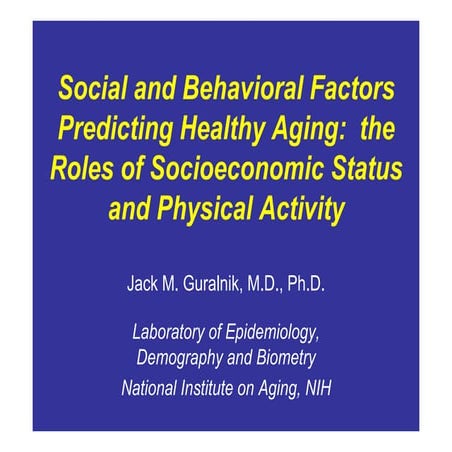 Social and Behaviour factor predicting healthy aging | PDF