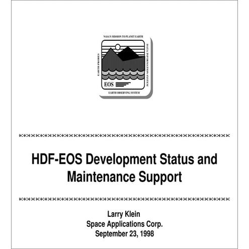 HDF-EOS Development Status and Maintenance Support