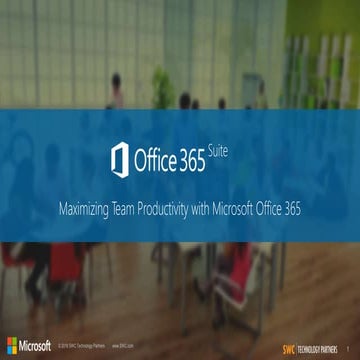 Maximizing Team Productivity with Microsoft Office 365