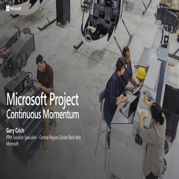 Microsoft Project Continuous Momentum