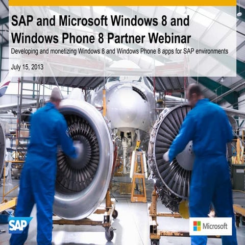 SAP and Microsoft Windows 8 and Windows Phone 8 Partner Webinar