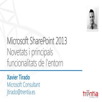 Microsoft share point 2013  novetats i principals funcionalitats de l'entorn