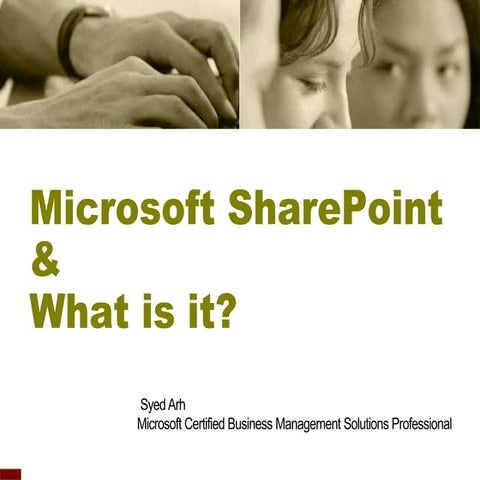 Microsoft share point & what is it   level2 pre sales detailed intro to users...