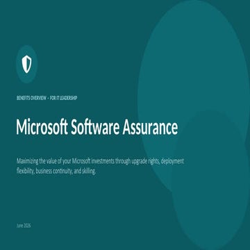 Maximizing IT Leadership Value with Microsoft Software Assurance ...