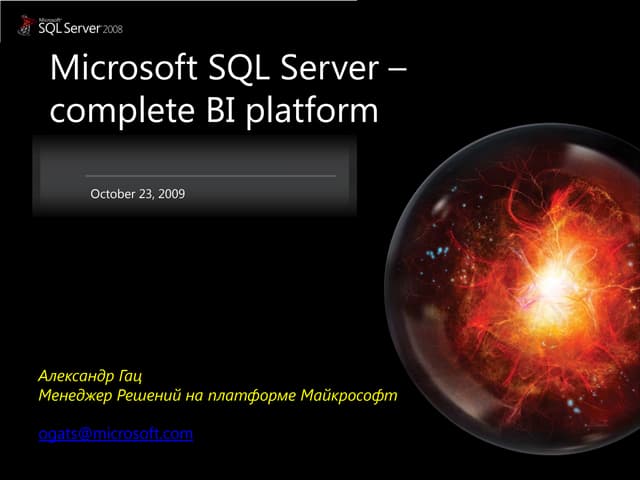 Microsoft SQL server - complete BI platform by Alexander Gacz