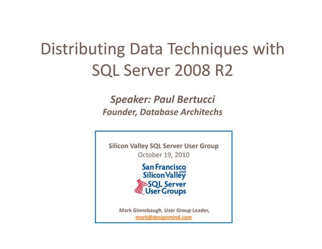 Microsoft SQL Server Distributing Data with R2 Bertucci