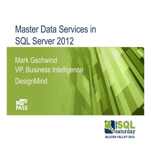 Master Data Services in SQL Server 2012 | PPT