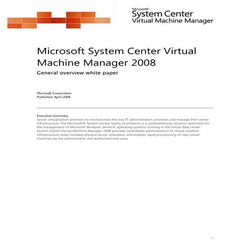 Microsoft India - System Center Virtual Machine Manager 2008 Whitepaper