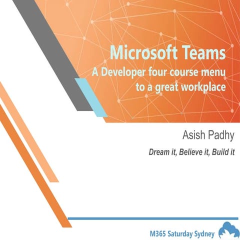 Microsoft teams a four course developer menu - M365 saturday Oct 19