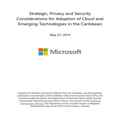Strategic, Privacy and Security Considerations for Adoption of Cloud and Emer...