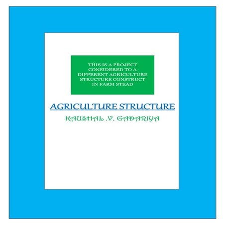Agriculture Structures