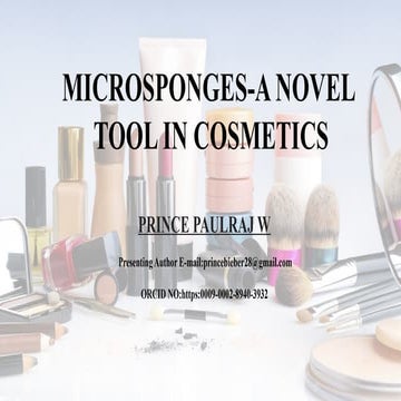 MICROSPONGES – A NOVEL TOOL IN COSMETICS.pptx