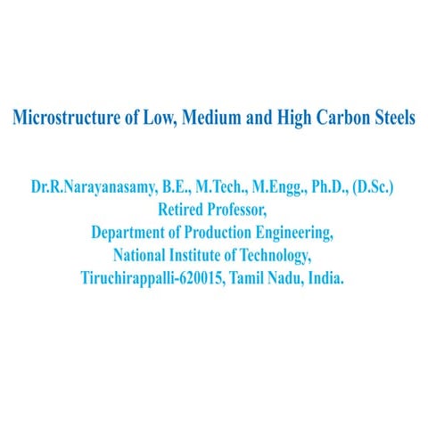Microstructure of Low, Medium and High Carbon Steels.pptx