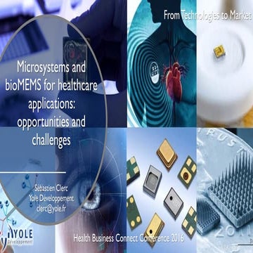 Market Microsystems and bioMEMS for healthcare applications: opportunities an...