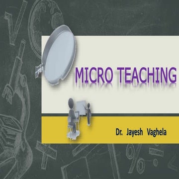 Micro teaching dr jayesh vaghela